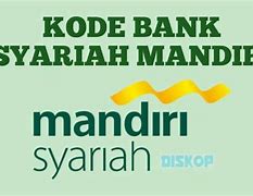 Kode Bank Mandiri Dari Bsi