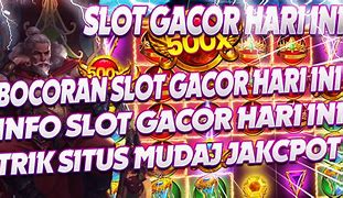 Slot Gacor Hari Ini Pola Pasti Bisa Jackpot Toto Togel Login