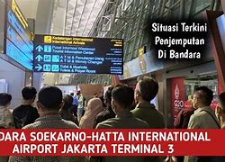 Terminal Berapa Penjemputan Bandara Soekarno-Hatta